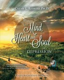 The Mind, Heart & Soul of Depression (eBook, ePUB)