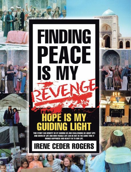 Finding Peace Is My Revenge (eBook, ePUB) Finding Peace Is My Revenge (eBook, ePUB)