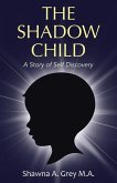 The Shadow Child (eBook, ePUB)