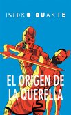 El Origen De La Querella (eBook, ePUB)