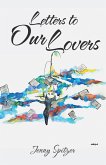 Letters to Our Lovers (eBook, ePUB)