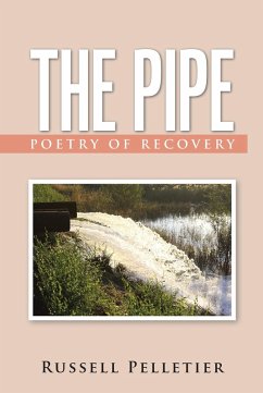 The Pipe (eBook, ePUB) - Pelletier, Russell