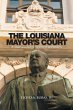 The Louisiana Mayor'S Court (eBook,... - Bild 1
