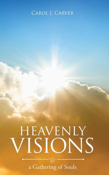 Heavenly Visions (eBook, ePUB) Heavenly Visions (eBook, ePUB)