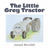 The Little Grey Tractor (eBook, ePUB) - Bild 1