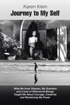 Journey to My Self (eBook, ePUB) - Klein, Karen