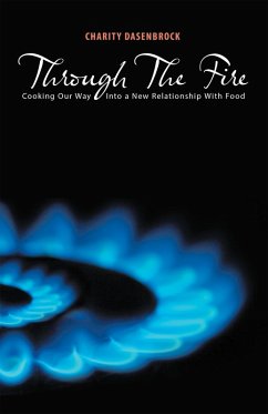 Through the Fire (eBook, ePUB) - Dasenbrock, Charity