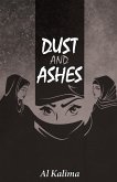 Dust and Ashes (eBook, ePUB) Dust and Ashes (eBook, ePUB)