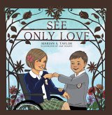 See Only Love (eBook, ePUB)