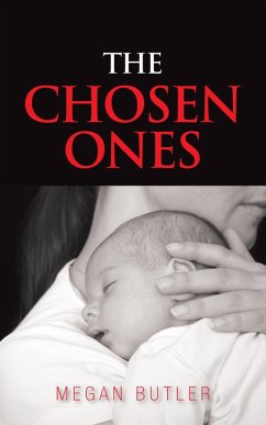 The Chosen Ones (eBook, ePUB) - Butler, Megan