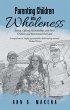 Parenting Children into Wholeness... - Bild 1