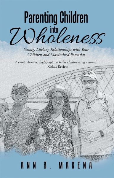 Parenting Children into Wholeness (eBook, ePUB) Parenting Children into Wholeness (eBook, ePUB)