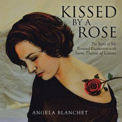 Kissed by a Rose (eBook, ePUB) - Blanchet, Angela