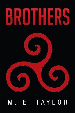 Brothers (eBook, ePUB) - Taylor, M.