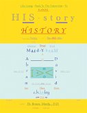 Like Going Back to the Future Man - to Make His-Story History (eBook, ePUB)