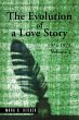 The Evolution of a Love Story:... - Bild 1