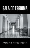 Sala De Esgrima (eBook, ePUB)