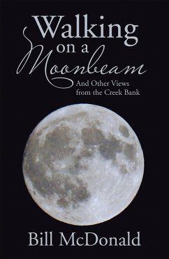 Walking on a Moonbeam (eBook, ePUB) - Mcdonald, Bill