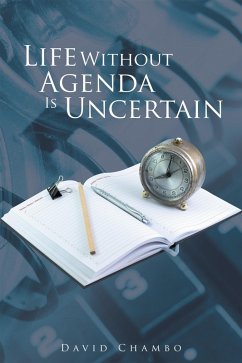 Cover Life Without Agenda Is Uncertain (eBook, ePUB)
