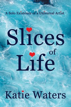 Cover Slices of Life (eBook, ePUB)
