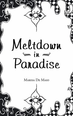 Cover Meltdown in Paradise (eBook, ePUB)