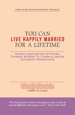 You Can Live Happily Married for a Lifetime (eBook, ePUB) - Fierstein, Wendy