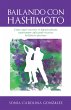 Bailando Con Hashimoto (eBook, ePUB) - Bild 1