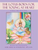 The Lotus Born for the Young at Heart (eBook, ePUB)