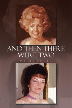 And Then There Were Two (eBook, ePUB)