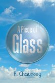A Piece of Glass (eBook, ePUB)