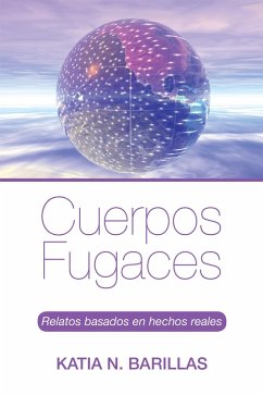 Cover Cuerpos Fugaces (eBook, ePUB)