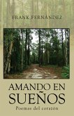 Amando En Sueños (eBook, ePUB)