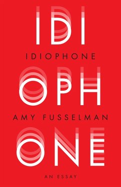 Idiophone (eBook, ePUB) - Fusselman, Amy