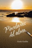 Pinceladas Del Alma (eBook, ePUB)