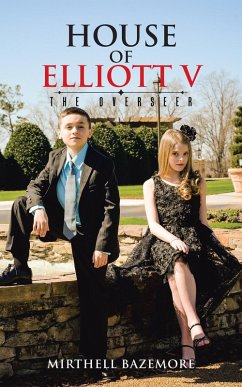 House of Elliott V (eBook, ePUB) - Bazemore, Mirthell