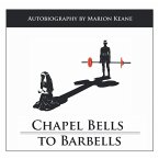 Chapel Bells to Barbells (eBook, ePUB)