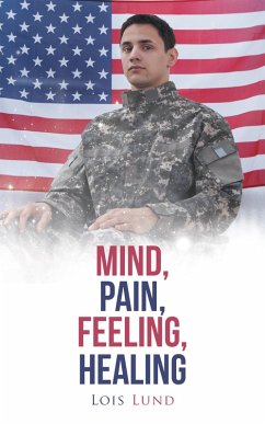Mind, Pain, Feeling, Healing (eBook, ePUB)