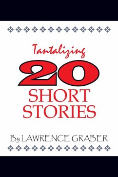 Cover Tantalizing 20 Short Stories (eBook, ePUB)