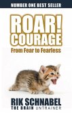 Roar! Courage (eBook, ePUB) Roar! Courage (eBook, ePUB)