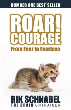 Roar! Courage (eBook, ePUB) - Schnabel, Rik