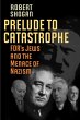 Prelude to Catastrophe (eBook, ePUB) - Bild 1
