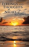 Feelings and Thoughts as Night Falls (eBook, ePUB)
