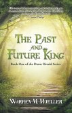 The Past and Future King (eBook, ePUB)