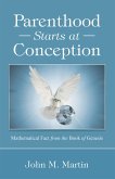 Parenthood Starts at Conception (eBook, ePUB)