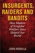 Insurgents, Raiders, and Bandits... - Bild 1