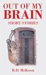 Out of My Brain (eBook, ePUB) - Bild 1