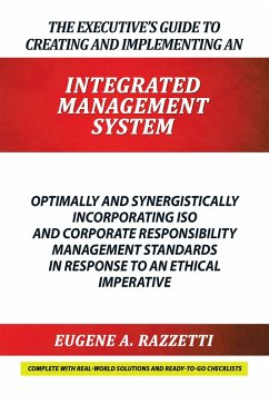 The Executive'S Guide to Creating and Implementing an Integrated Management System (eBook, ePUB) - Razzetti, Eugene A.