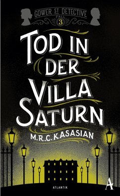 Tod in der Villa Saturn / Sidney Grice Bd.3 (eBook, ePUB) - Kasasian, M. R. C.