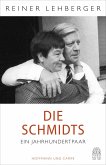 Die Schmidts. Ein Jahrhundertpaar (eBook, ePUB)
