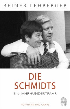 Die Schmidts. Ein Jahrhundertpaar (eBook, ePUB) - Lehberger, Reiner